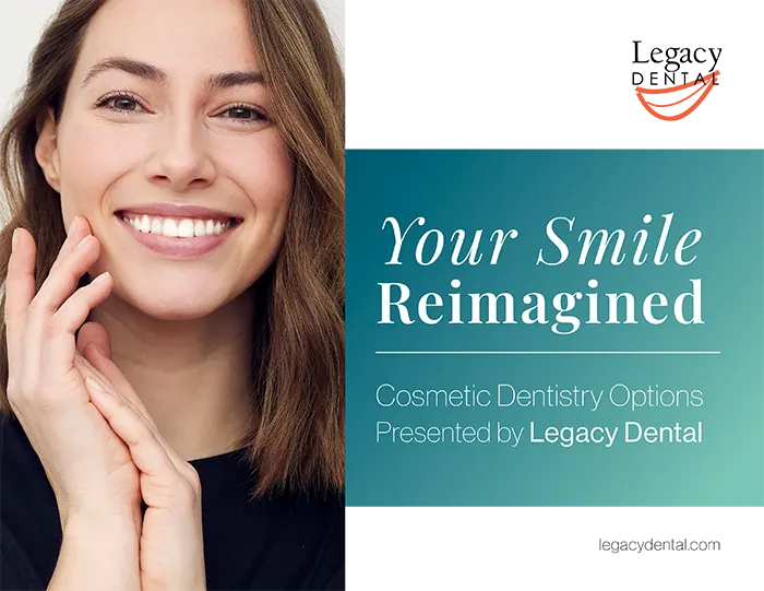 Your Smile Reimagined